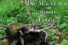 Nr.-654-Die-Macht-der-gruenen-Lobby