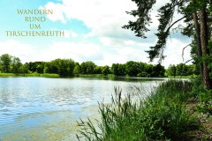 Nr.-300-Wandern-rund-um-Tirschenreuth-Seeteich